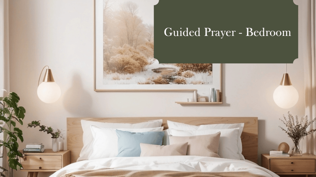 Powerful Prayers for Each Room in Your Home - Faithful & Well
